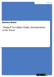 “Marged” by Gillian Clarke. Interpretation of the Poem