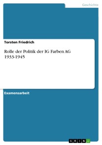 Rolle der Politik der IG Farben AG 1933-1945
