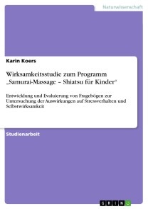 Wirksamkeitsstudie zum Programm „Samurai-Massage - Shiatsu für Kinder“
