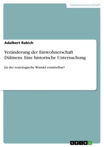 Veränderung der Einwohnerschaft Dülmens. Eine historische Untersuchung
