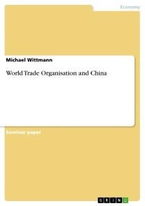 World Trade Organisation and China