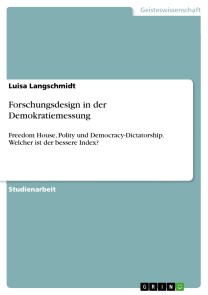 Forschungsdesign in der Demokratiemessung