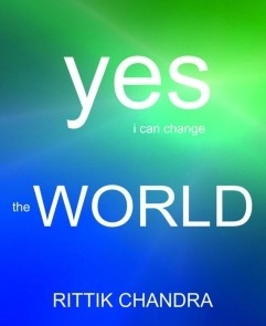 Yes I Can Change The World