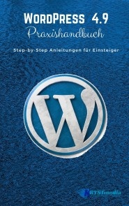 WordPress 4.9 Praxishandbuch