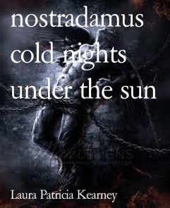 nostradamus cold nights under the sun