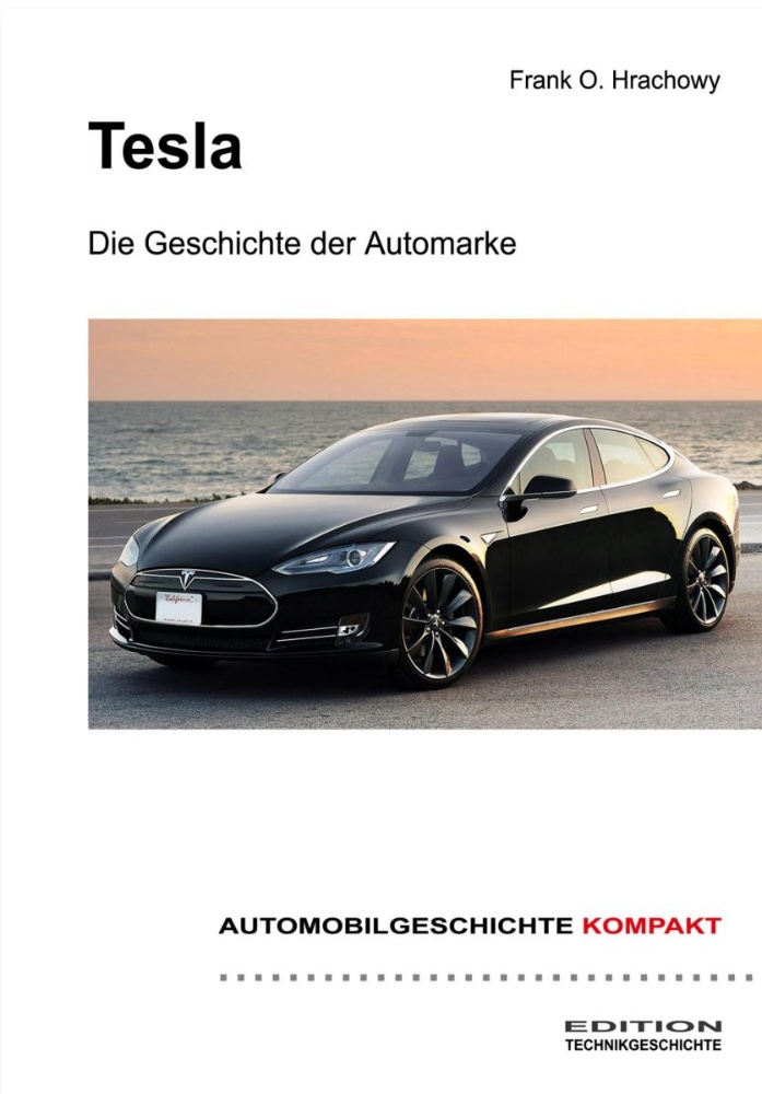 Tesla - Die Geschichte der Automarke