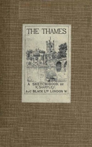The Thames: a Sketch-Book