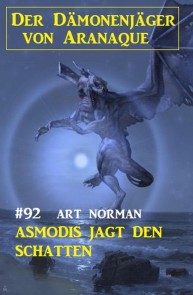 ​Asmodis jagt den Schatten: Der Dämonenjäger von Aranaque 92