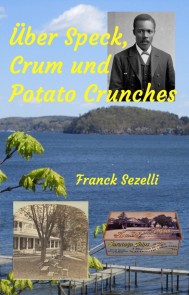 Über Speck, Crum und Potato Crunches