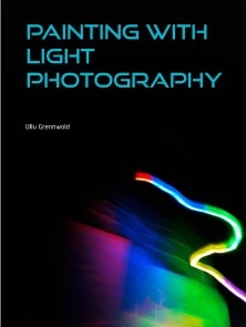 lightpainting photography photogallery
