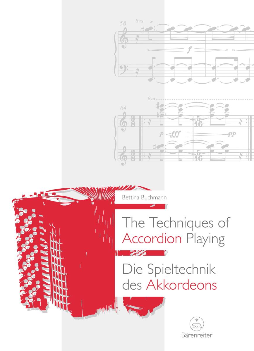 The Techniques of Accordion Playing / Die Spieltechnik des Akkordeons
