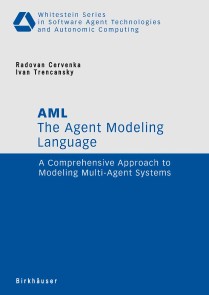 The Agent Modeling Language - AML