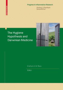 The Hygiene Hypothesis and Darwinian Medicine