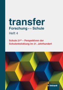 transfer Forschung <-> Schule Heft 4