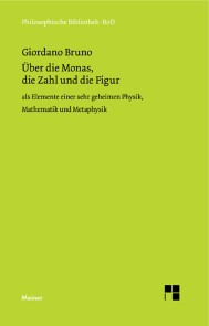 Über die Monas, die Zahl und die Figur