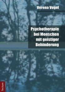 Psychotherapie bei Menschen mit geistiger Behinderung