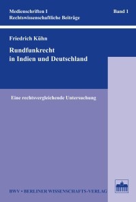 Rundfunkrecht in Indien und Deutschland