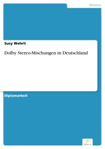 Dolby Stereo-Mischungen in Deutschland