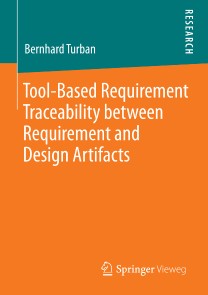 Tool-Based Requirement Traceability between Requirement and Design Artifacts