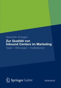 Zur Qualität von Inbound Centers im Marketing