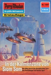 Perry Rhodan 1287: In der Kalmenzone von Siom Som