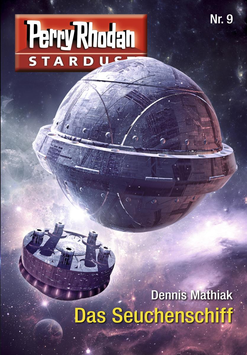 Stardust 9: Das Seuchenschiff