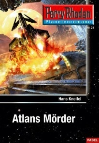 Planetenroman 21: Atlans Mörder