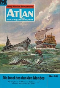 Atlan 48: Die Insel des dunklen Mondes