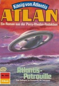 Atlan 333: Atlantis-Patrouille