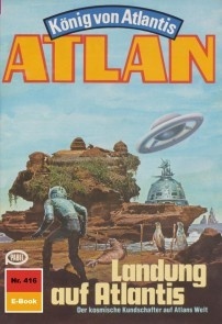 Atlan 416: Landung auf Atlantis