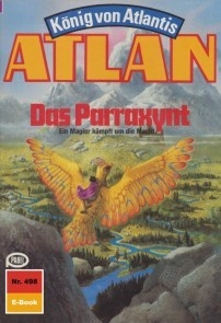 Atlan 498: Das Parraxynt