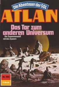 Atlan 594: Das Tor zum anderen Universum