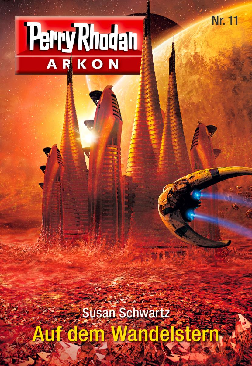 Arkon 11: Auf dem Wandelstern