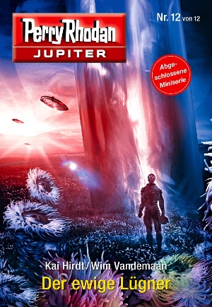 Jupiter 12: Der ewige Lügner