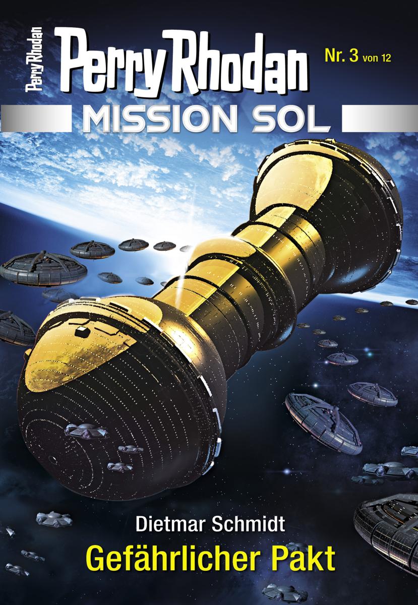 Mission SOL 3: Gefährlicher Pakt