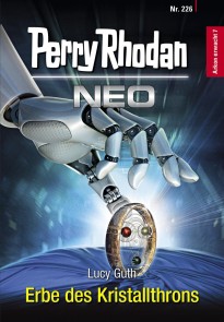 Perry Rhodan Neo 226: Erbe des Kristallthrons