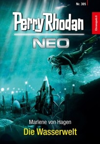 Perry Rhodan Neo 305: Die Wasserwelt