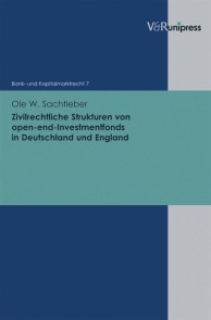 Zivilrechtliche Strukturen von open-end-Investmentfonds in Deutschland und England