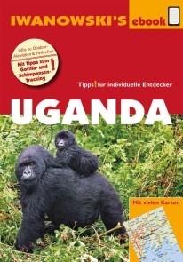 Uganda - Reiseführer von Iwanowski