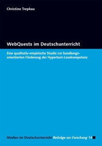 WebQuests im Deutschunterricht