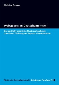 WebQuests im Deutschunterricht