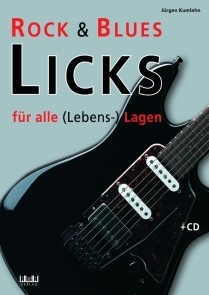 Rock und Blues-Licks für alle (Lebens-) Lagen