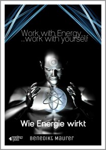 Work with Energy .work with yourself