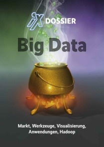 iX Dossier: Big Data