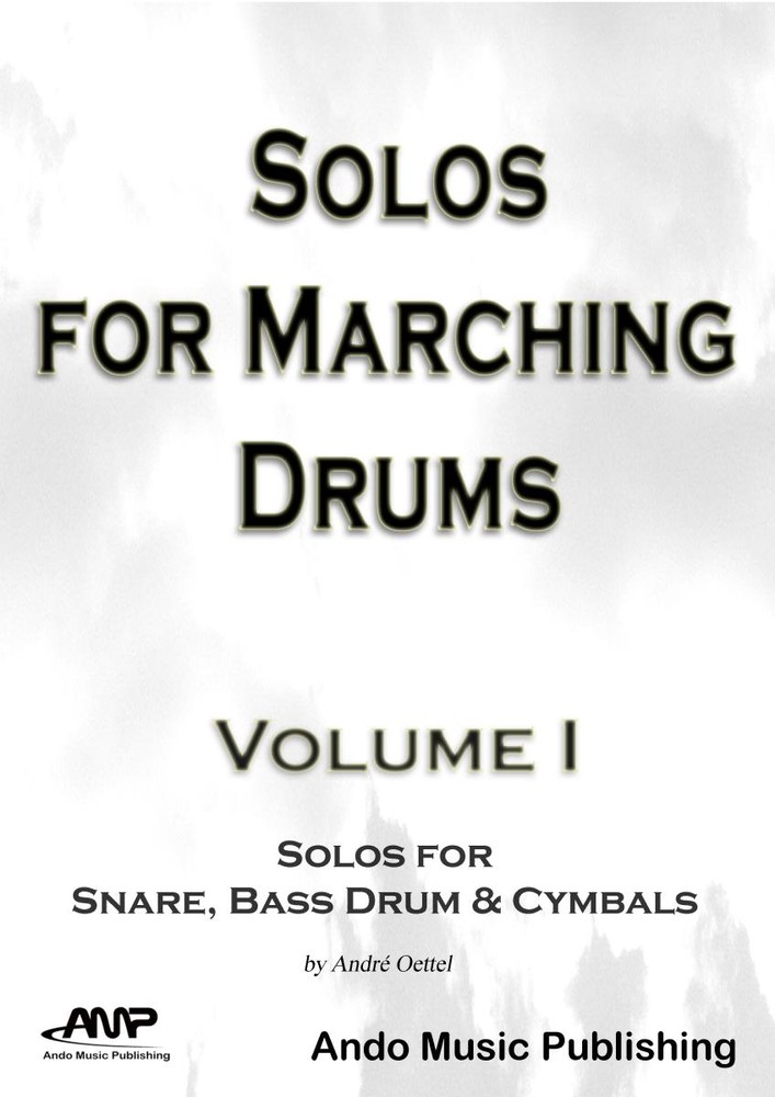 Solos for Marching Drums - Volume 1