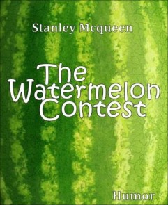 The Watermelon Contest