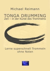 Tonga Drumming - Zen in der Kunst des Trommelns
