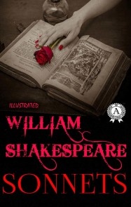 William Shakespeare - Sonnets (Illustrated)
