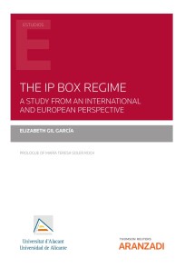 The IP Box Regime. A Study from an International and European Perspective