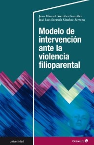 Modelo de intervención ante la violencia filioparental